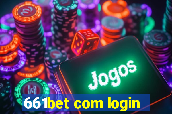 661bet com login